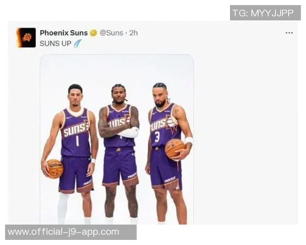 布克赞狄龙拼搏精神感染全队展现出极高的品性与刻苦态度