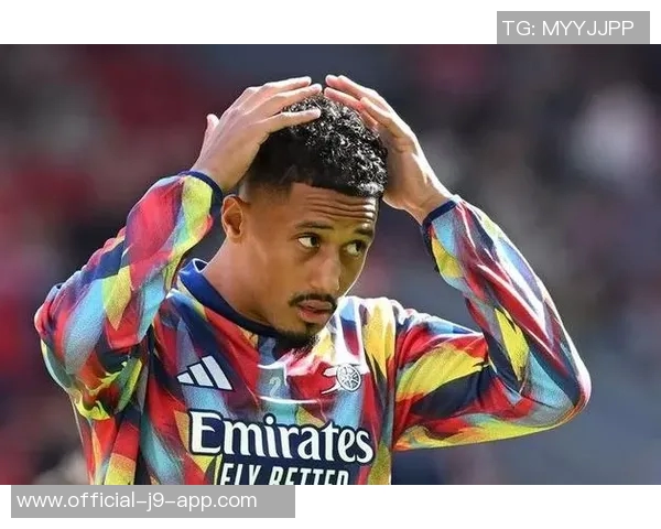 阿森纳防线受损加布萨利巴缺阵球队需加强防守避免更多伤害